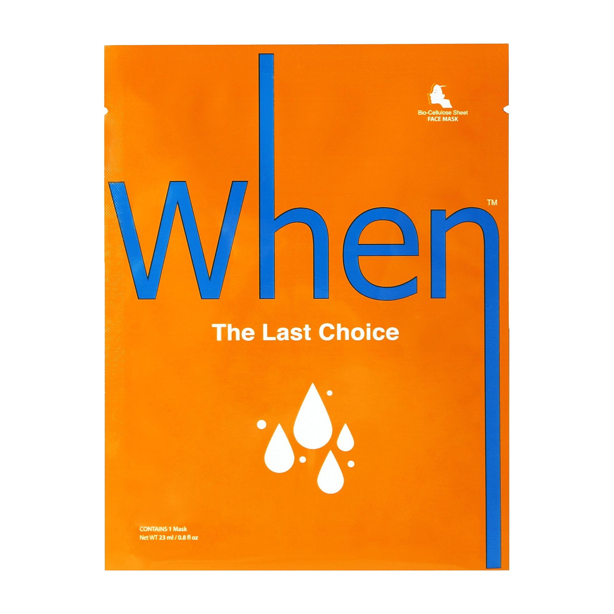 WHEN Face Mask THE LAST CHOICE, 23 mL